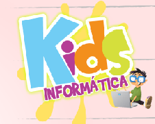 Kids Informatica INFORMÁTICA KIDS